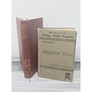 Wilhelm Tell + Volume 2 Friedrich Schiller 1887 Antique German English Macmillan